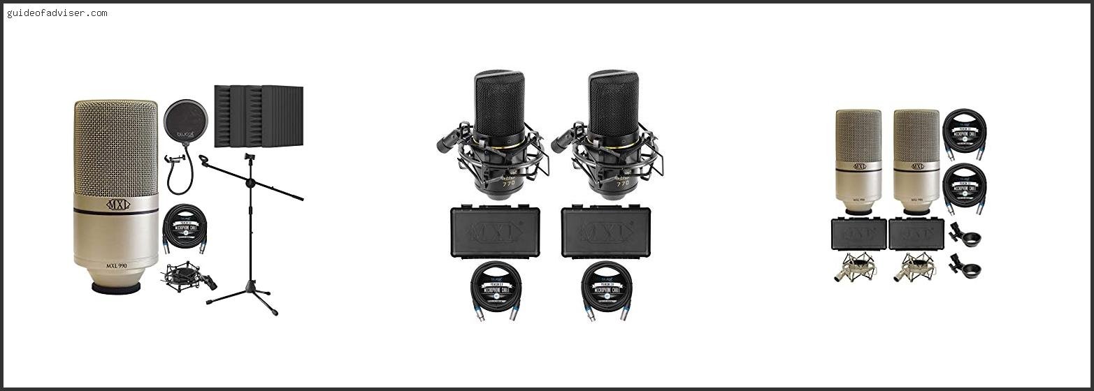 Top 10 Best Mxl Mic For Vocals Of The Year Best Mxl Mic For Vocals