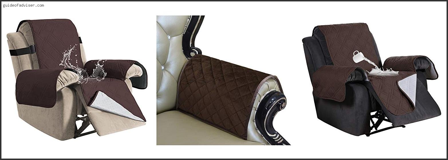Best Non Slip Cover For Leather Recliner