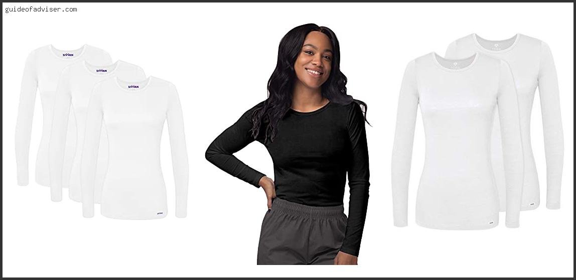 Best Underscrub Shirts