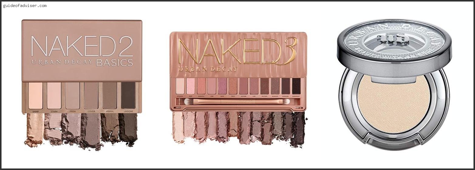 Top 10 Best Urban Decay Eyeshadow Colors Of The Year