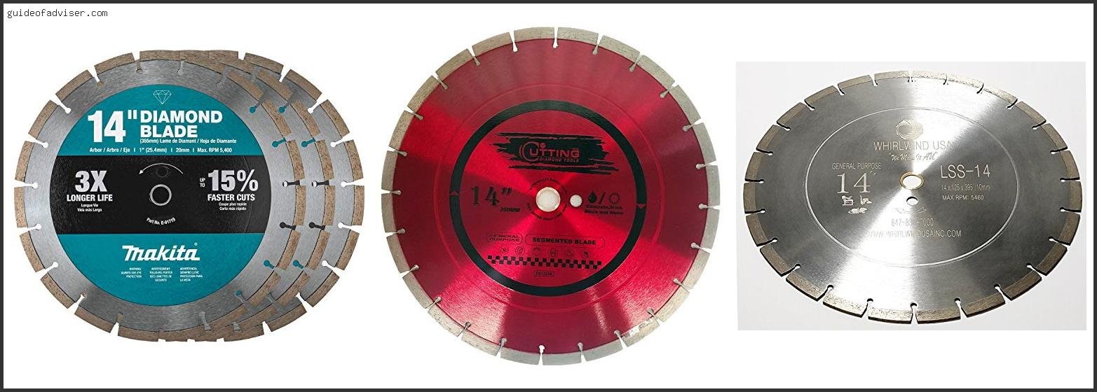 Top 10 Best 14 Inch Diamond Blade For Concrete Of The Year