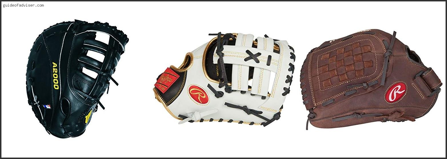 Top 10 Best 1st Base Glove Of The Year