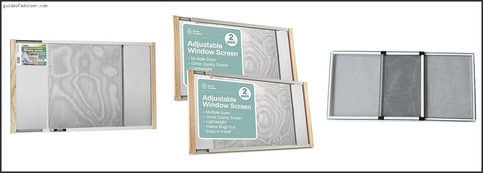 Best Adjustable Window Screens