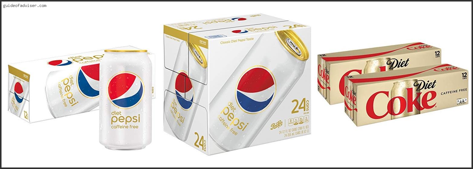 Top 10 Best Caffeine Free Diet Soda Of The Year