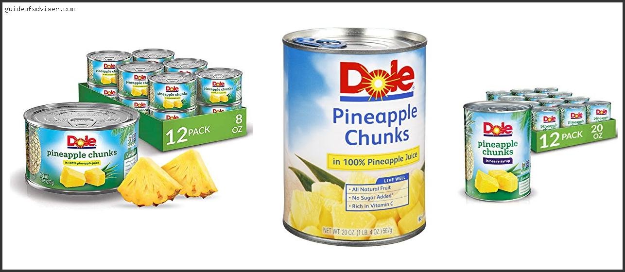 Top 10 Best Canned Pineapple Of The Year Best Canned Pineapple