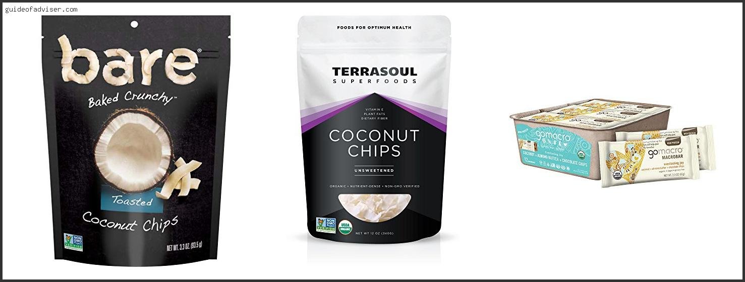 Top 10 Best Coconut Chips Of The Year Best Coconut Chips
