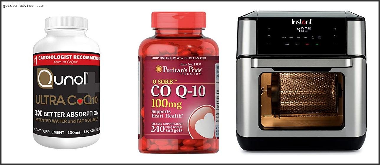 Top 10 Best Coq10 On The Market Of The Year Best Coq10 On The Market