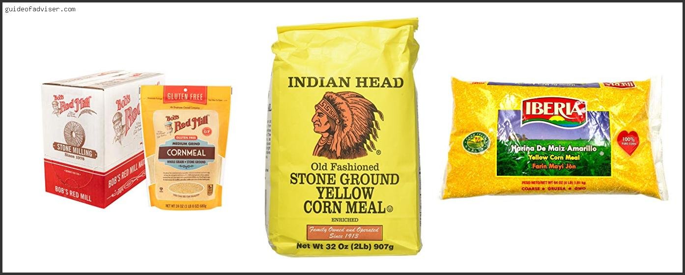 Top 10 Best Corn Meal Of The Year Best Corn Meal