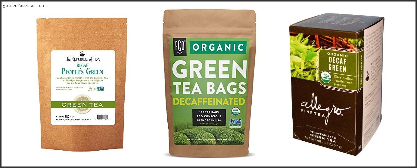 Best Decaf Green Tea Brands