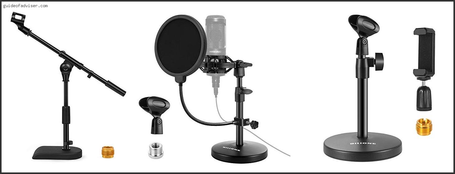 Top 10 Best Desk Microphone Stand Of The Year Best Desk Microphone Stand