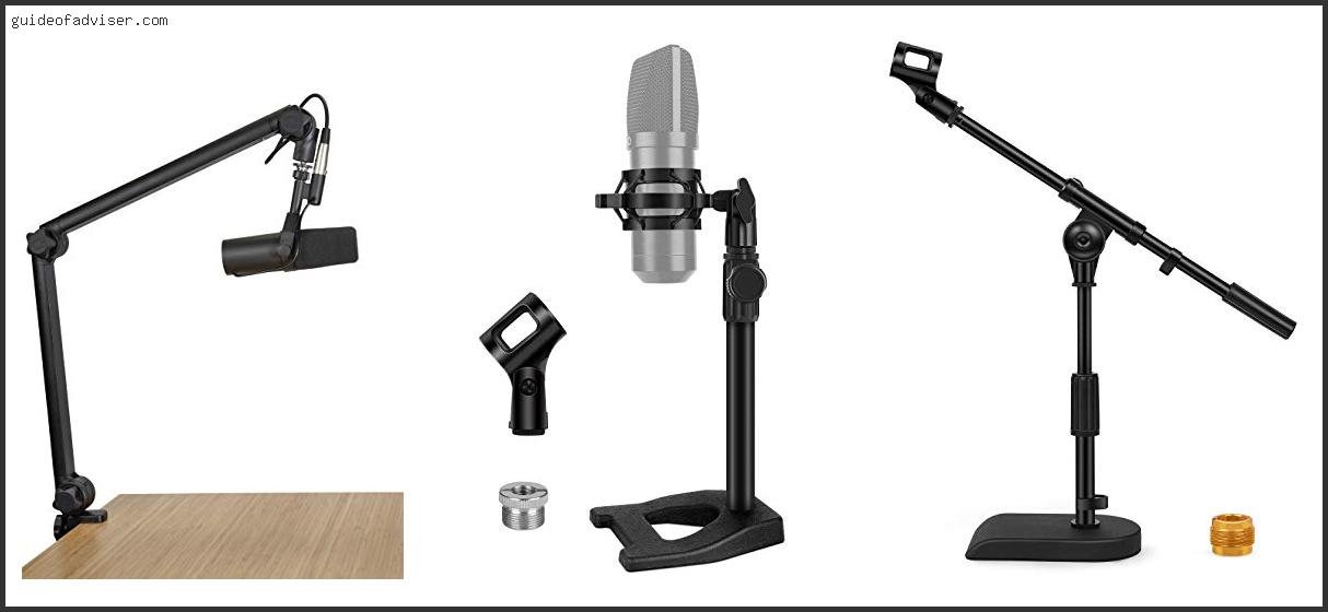 Best Desktop Microphone Stand