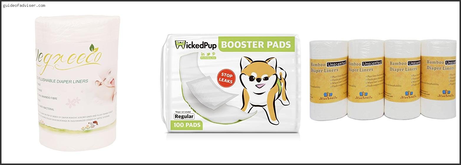 Top 10 Best Disposable Diaper Liners Of The Year