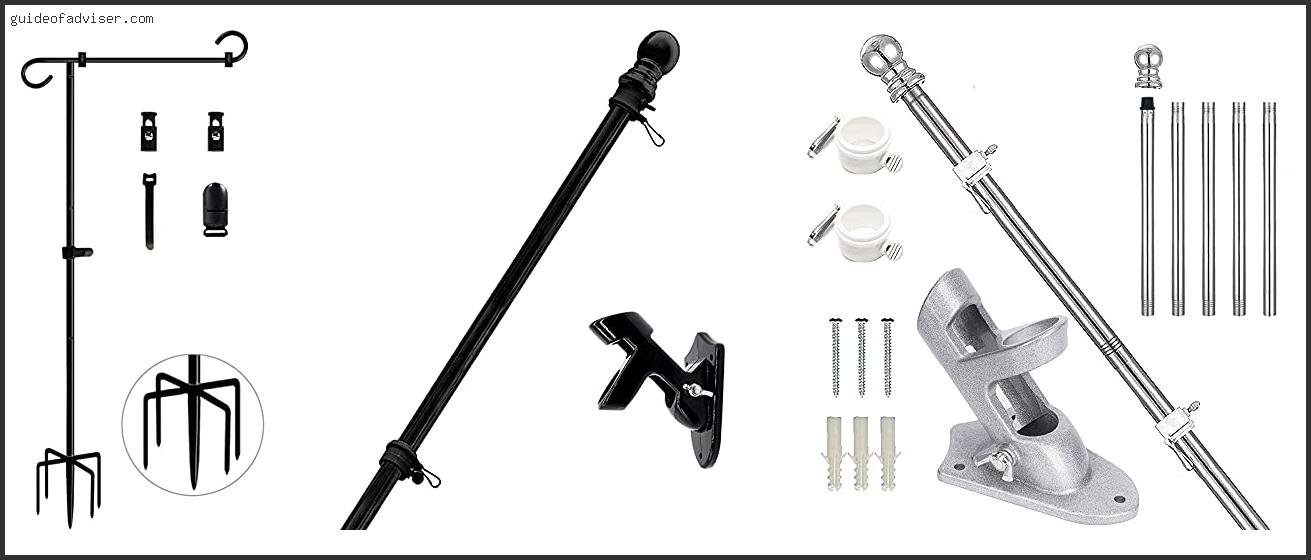 Top 10 Best Flag Pole Holder Of The Year Best Flag Pole Holder