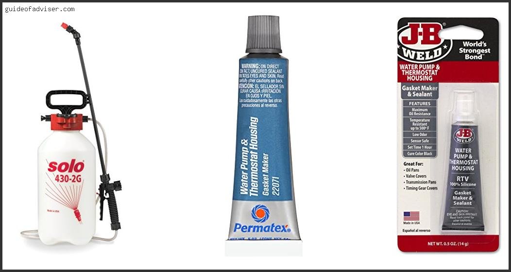 Top 10 Best Gasket Sealer For Water Pump Of The Year Best Gasket Sealer For Water Pump