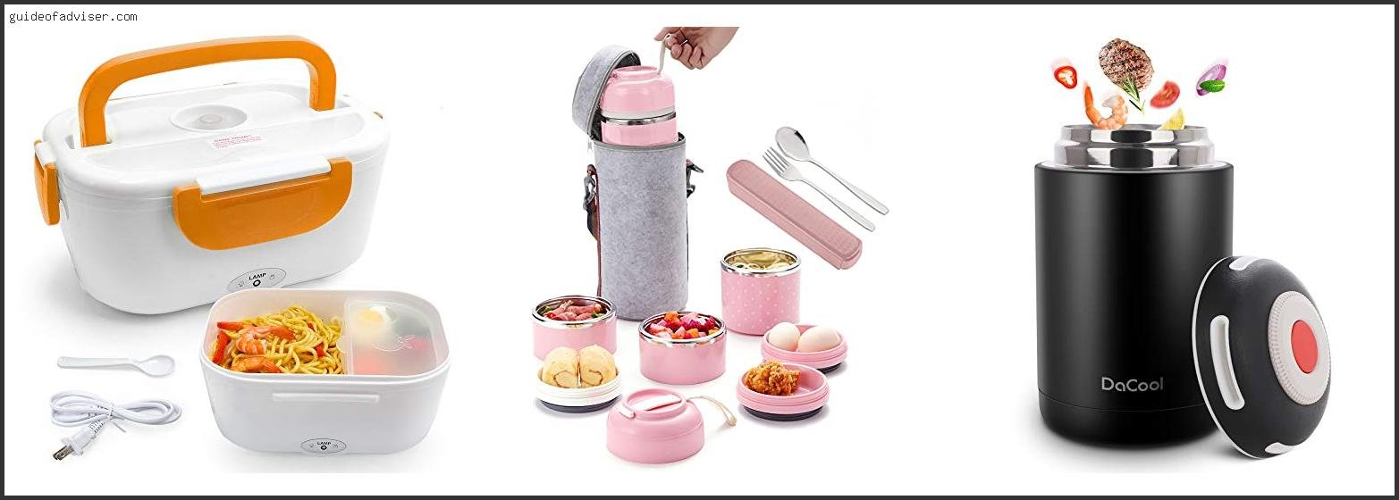 Top 10 Best Hot Lunch Box For Office Of The Year