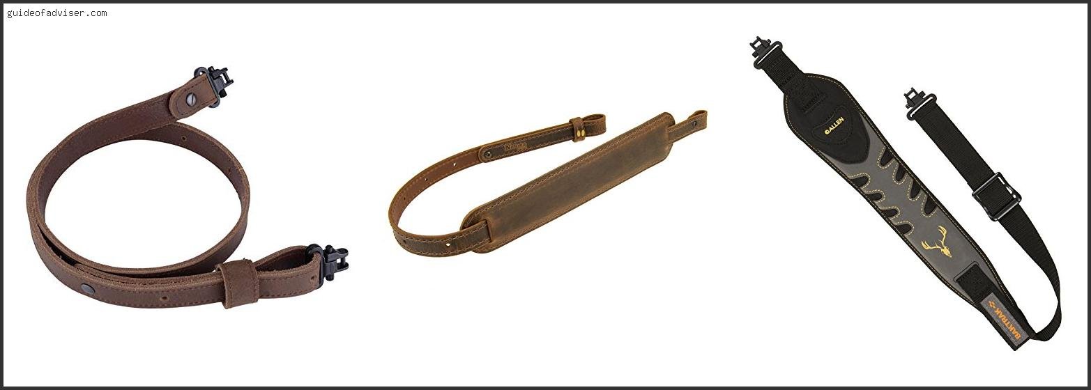 Top 10 Best Leather Hunting Rifle Sling Of The Year Best Leather Hunting Rifle Sling