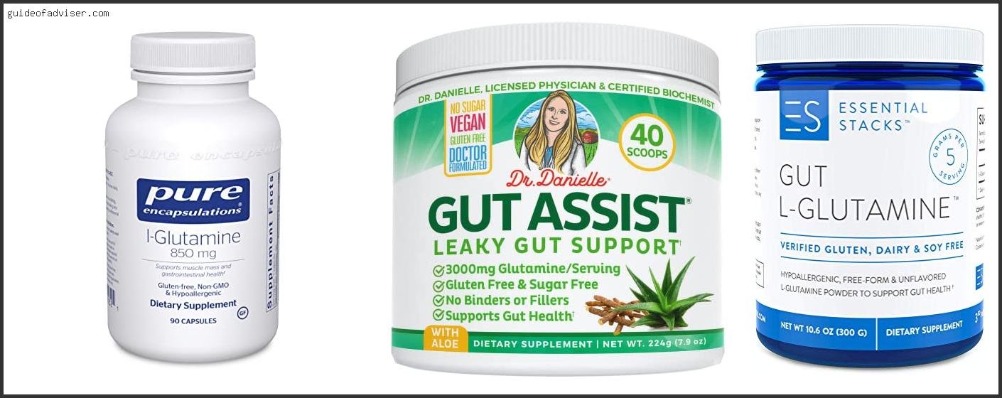 Top 10 Best L-glutamine Supplement For Gut Of The Year