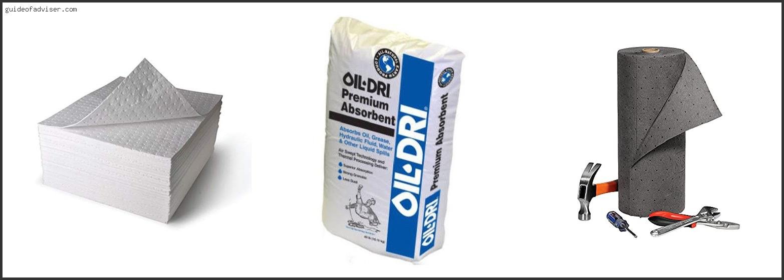 Top 10 Best Oil Absorbent Review & Buying Guide Best Oil Absorbent
