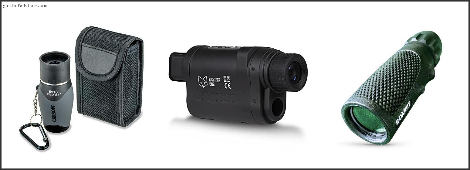 Top 10 Best Pocket Monocular Review & Buying Guide Best Pocket Monocular