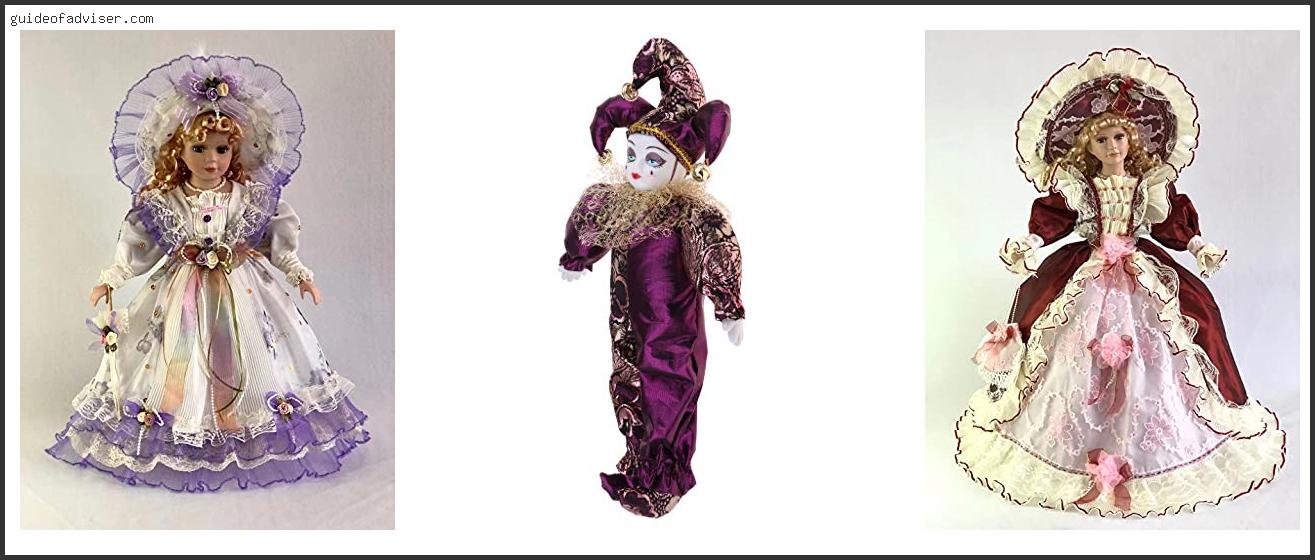 Top 10 Best Porcelain Dolls Review & Buying Guide Best Porcelain Dolls
