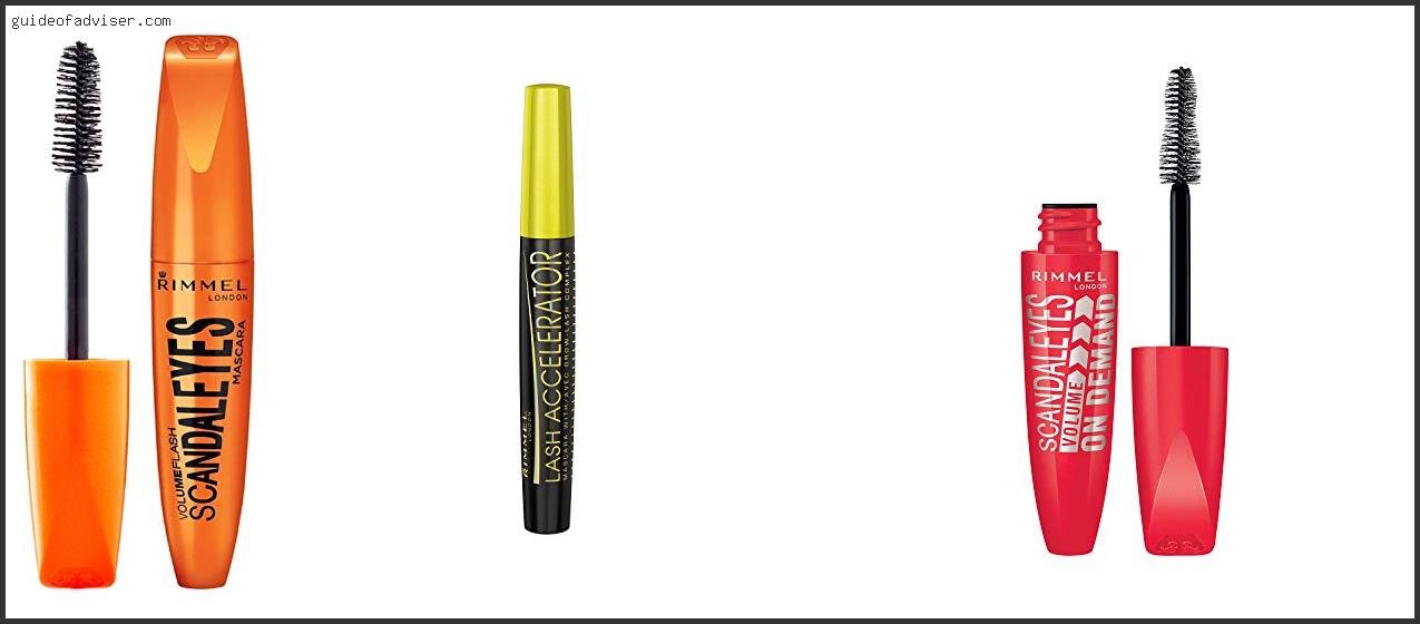 Top 10 Best Rimmel London Mascara Review & Buying Guide Best Rimmel London Mascara