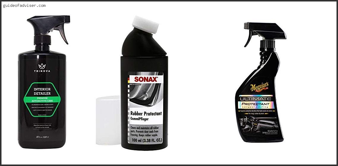 Top 10 Best Rubber Protectant For Cars Review & Buying Guide Best Rubber Protectant For Cars