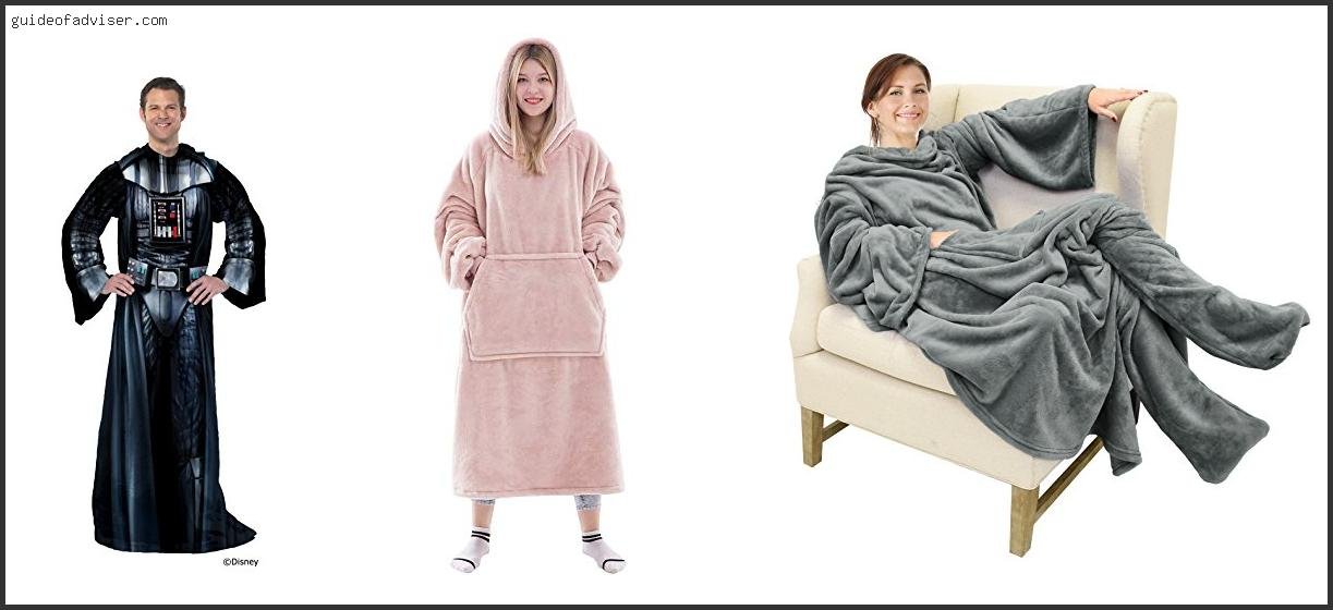 Top 10 Best Blanket With Sleeves Of The Year Best Blanket With Sleeves