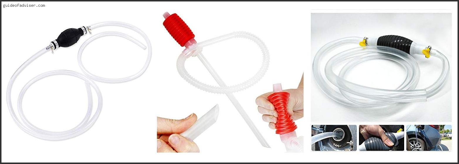 Top 10 Best Siphon Pump For Gasoline Review & Buying Guide