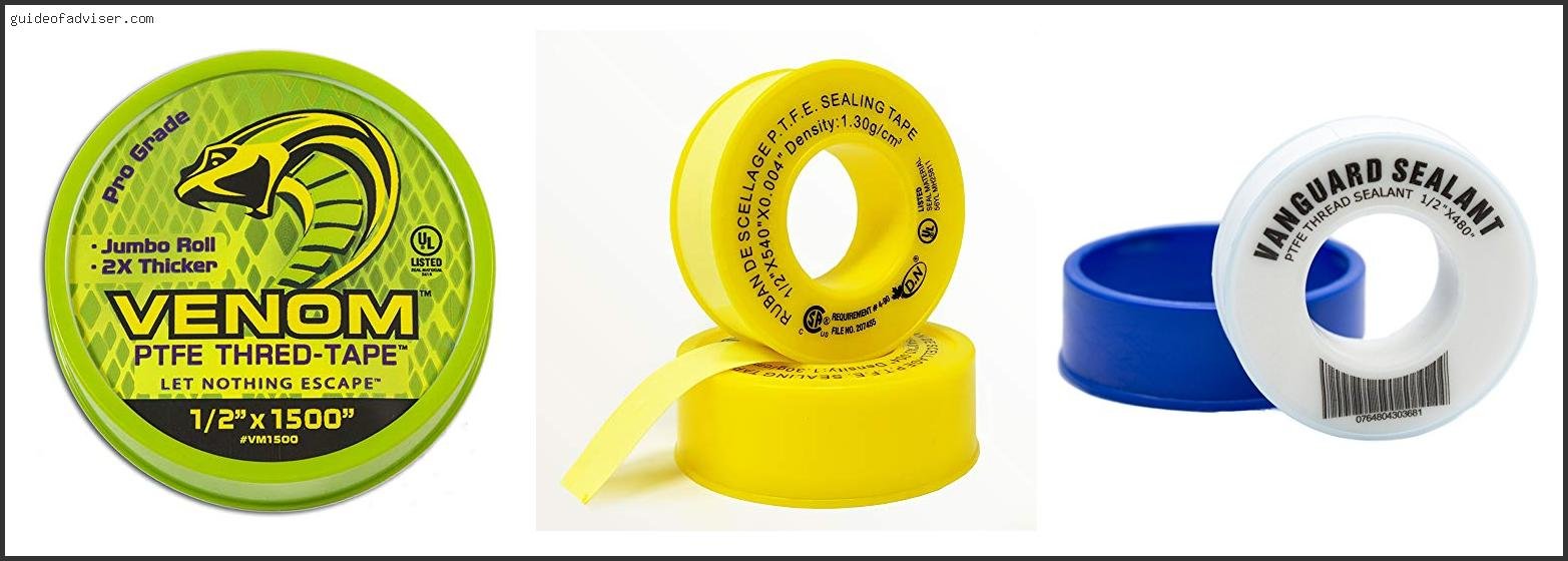 Best Teflon Tape