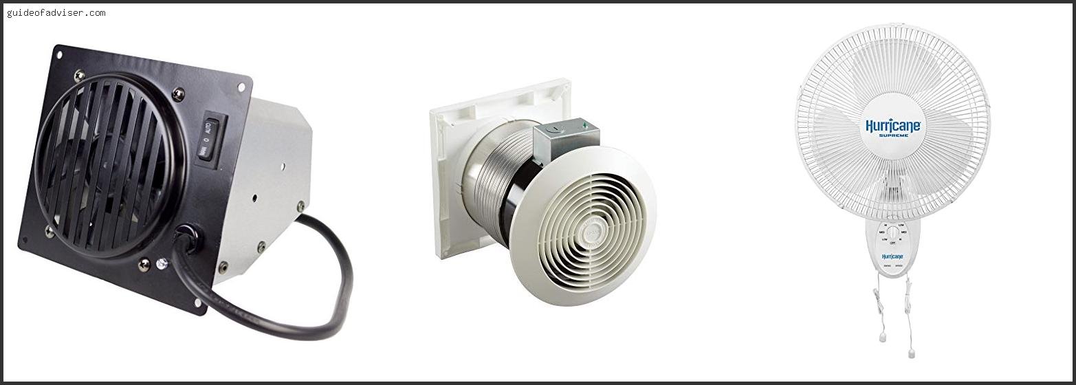 Top 10 Best Wall Fan Review & Buying Guide