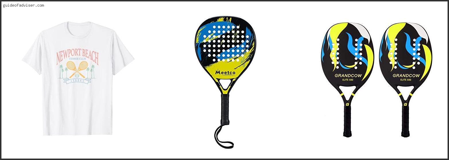 Best Beach Tennis Racket