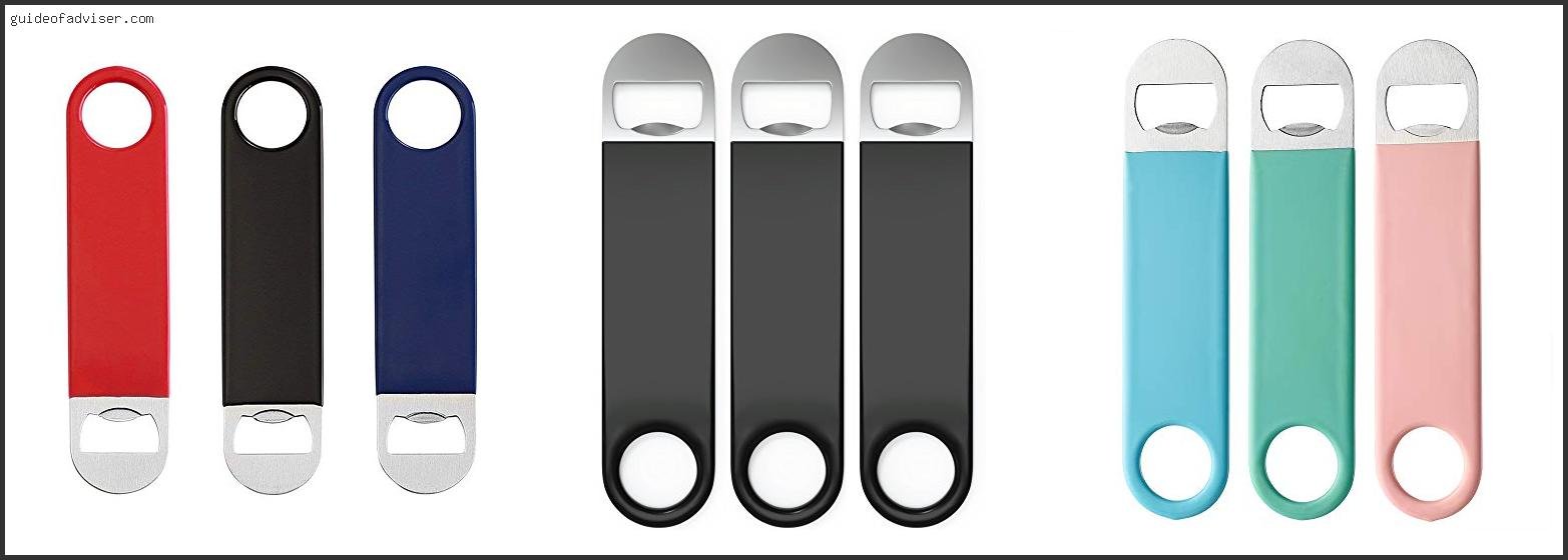 Top 10 Best Bottle Opener For A Bartender Review & Buying Guide Best Bottle Opener For A Bartender