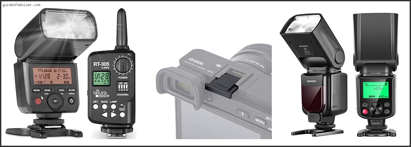 Top 10 Best Flash For A6300 Review & Buying Guide Best Flash For A6300