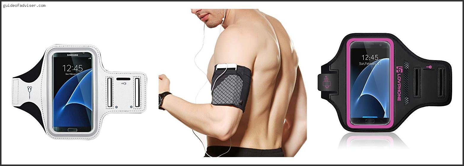 Top 10 Best Galaxy S7 Armband Review & Buying Guide Best Galaxy S7 Armband