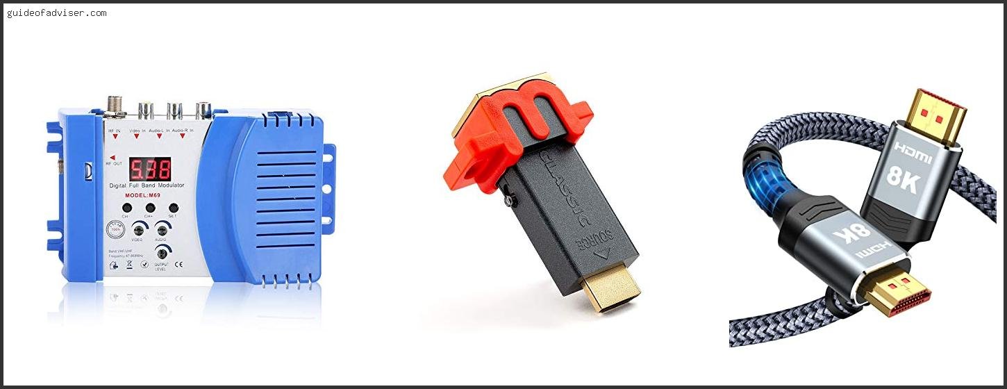 Top 10 Best Hdmi Rf Modulnator Review & Buying Guide Best Hdmi Rf Modulnator