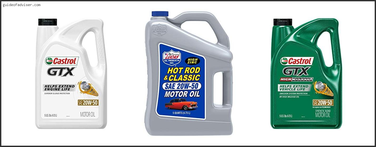Top 10 Best 20w50 Oil Of The Year