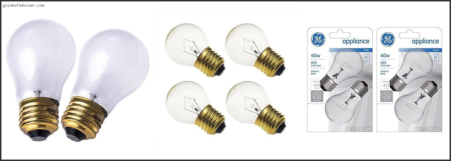 Best Oven Light Bulb