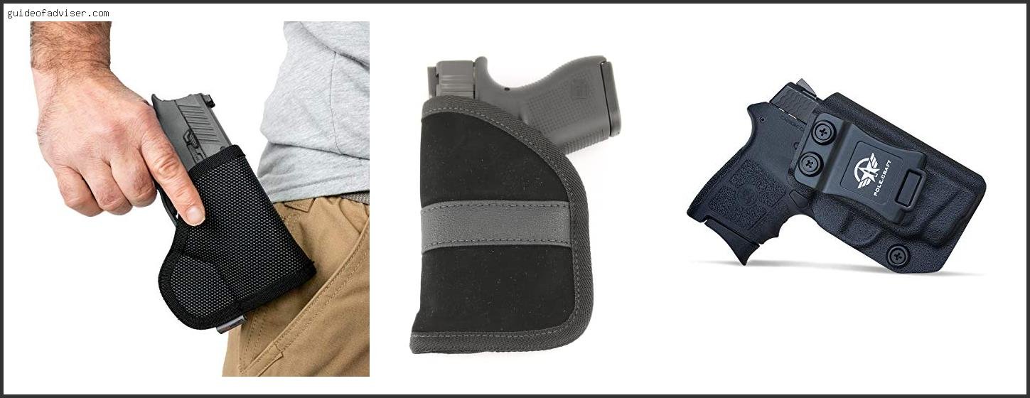 Top 10 Best Pocket Holster Bodyguard 380 Review & Buying Guide Best Pocket Holster Bodyguard 380