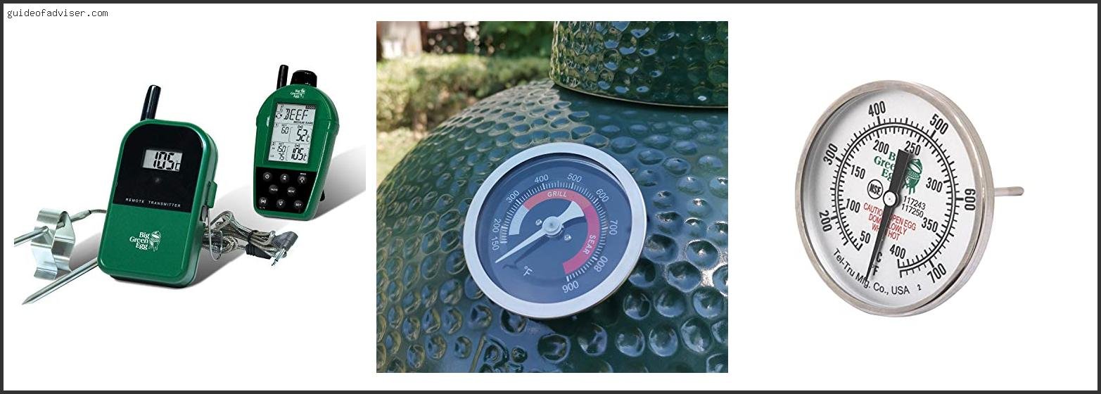 Top 10 Best Thermometer For Big Green Egg Of 2025 ( Updated ) Best Thermometer For Big Green Egg