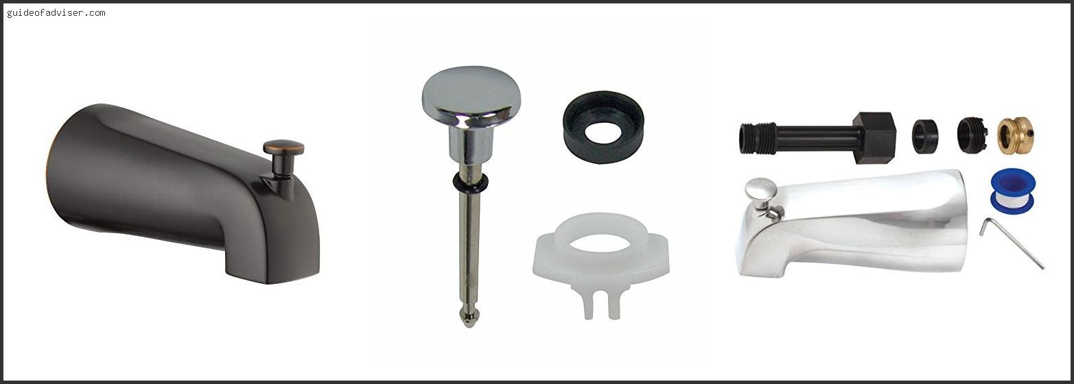 Top 10 Best Tub Spout With Diverter Of 2025 ( Updated ) Best Tub Spout With Diverter