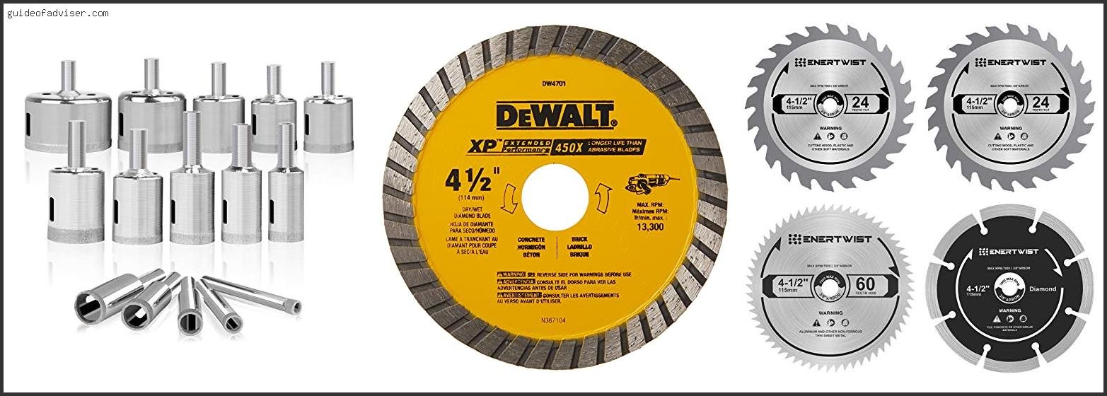 Top 10 Best 4 1 2 Diamond Blade For Tile Of 2025 ( Updated ) Best 4 1 2 Diamond Blade For Tile