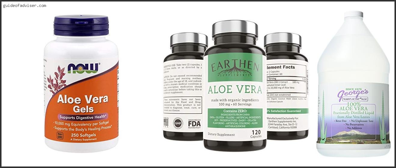 Top 10 Best Aloe Vera Supplement Of 2025 ( Updated ) Best Aloe Vera Supplement