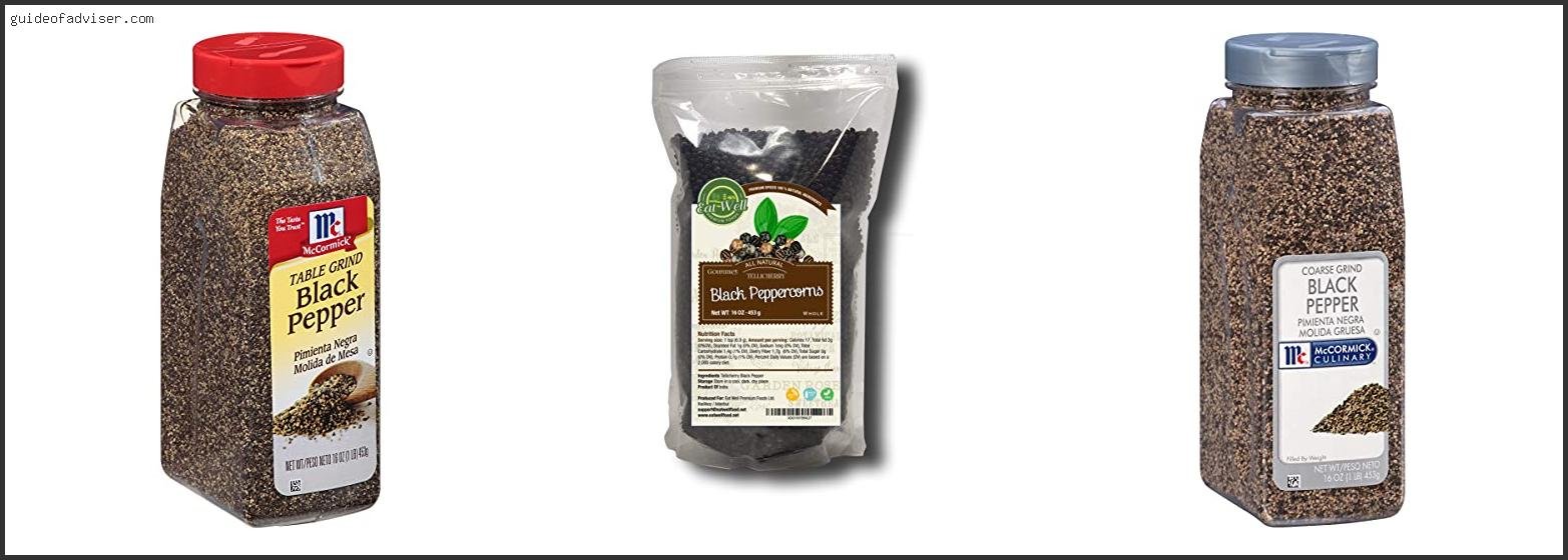 Top 10 Best Black Pepper For Cooking Of 2025 ( Updated )