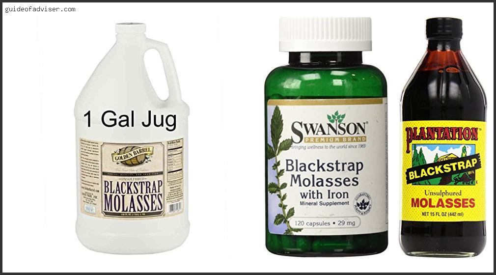 Top 10 Best Blackstrap Molasses Brand Of 2025 ( Updated ) Best Blackstrap Molasses Brand