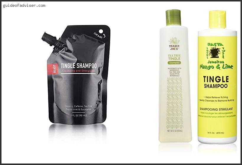 Top 10 Best Tingle Shampoo Of The Year