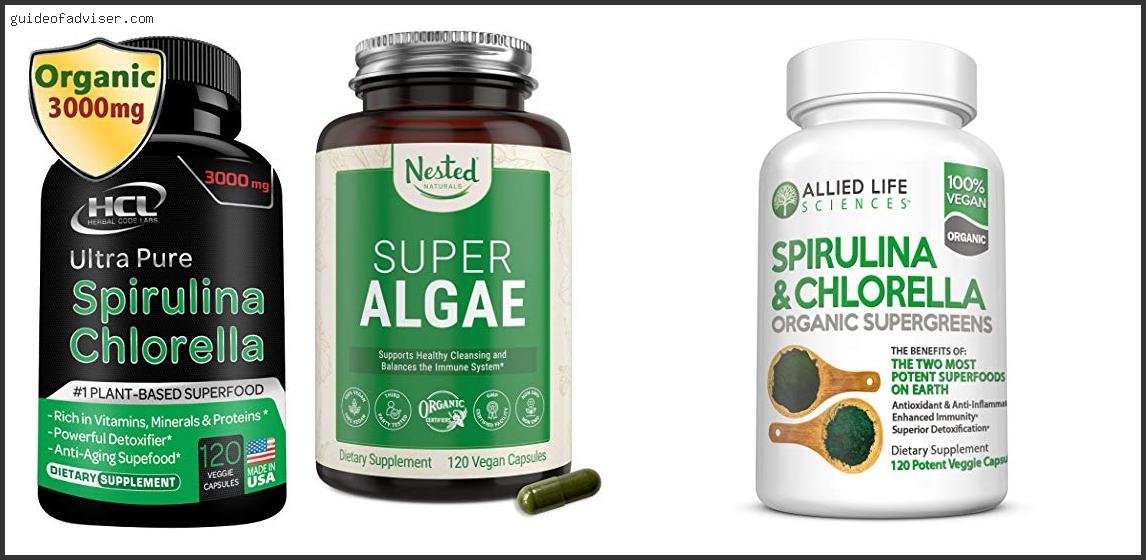 Best Chlorella Spirulina Supplements