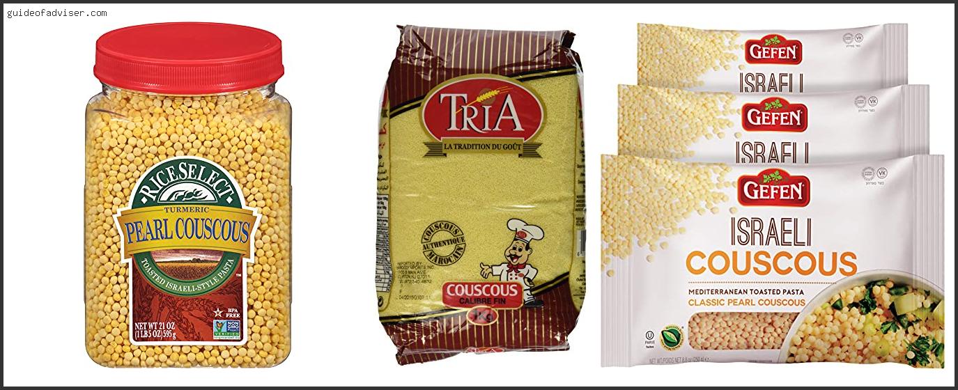 Top 10 Best Couscous Brand Of 2024 ( Updated )