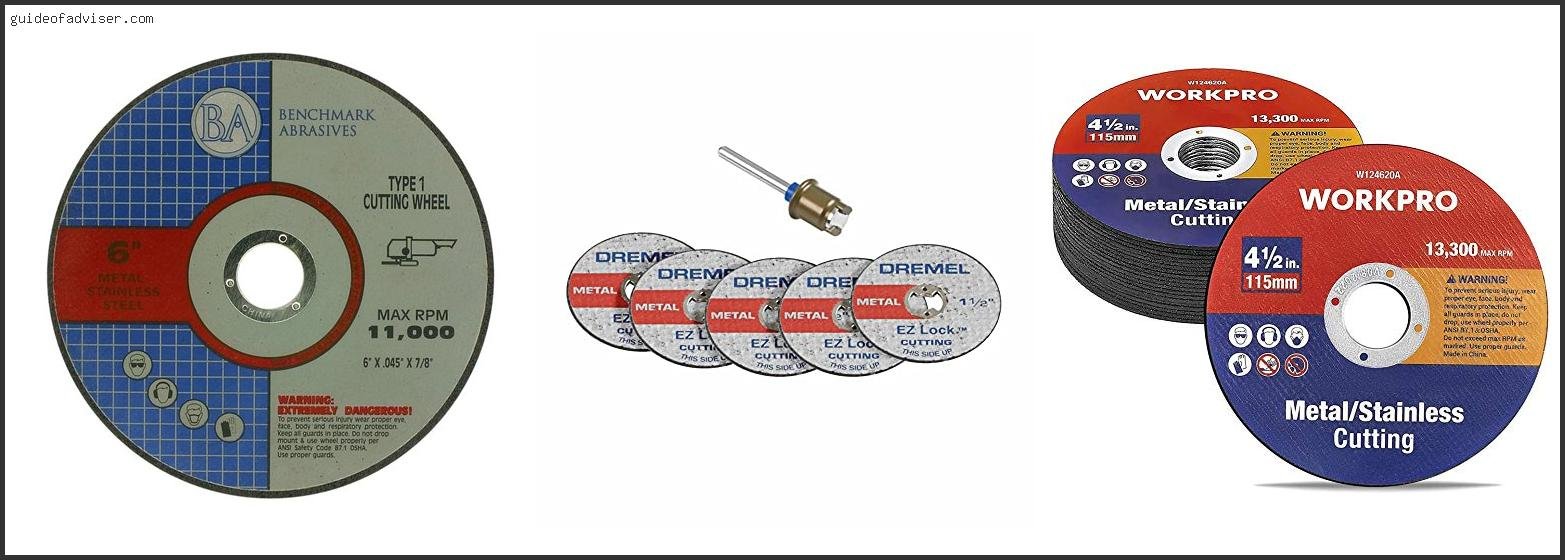 Top 10 Best Cutting Wheels Of 2025 ( Updated ) Best Cutting Wheels