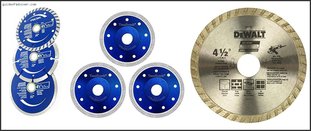 Top 10 Best Diamond Blade For Angle Grinder Of 2025 ( Updated ) Best Diamond Blade For Angle Grinder