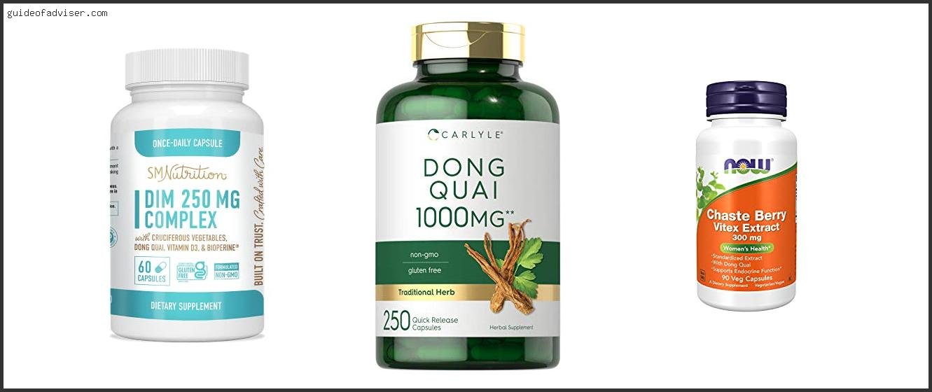 Top 10 Best Dong Quai Supplement Of 2025 ( Updated ) Best Dong Quai Supplement
